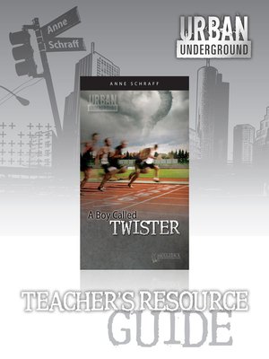 cover image of A Boy Called Twister Teacher's Resource Guide